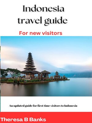 cover image of Indonesia travel guide for New visitors